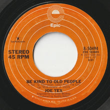 Load image into Gallery viewer, Joe Tex - Rub Down / Be Kind To Old People (7 inch Record / Used)
