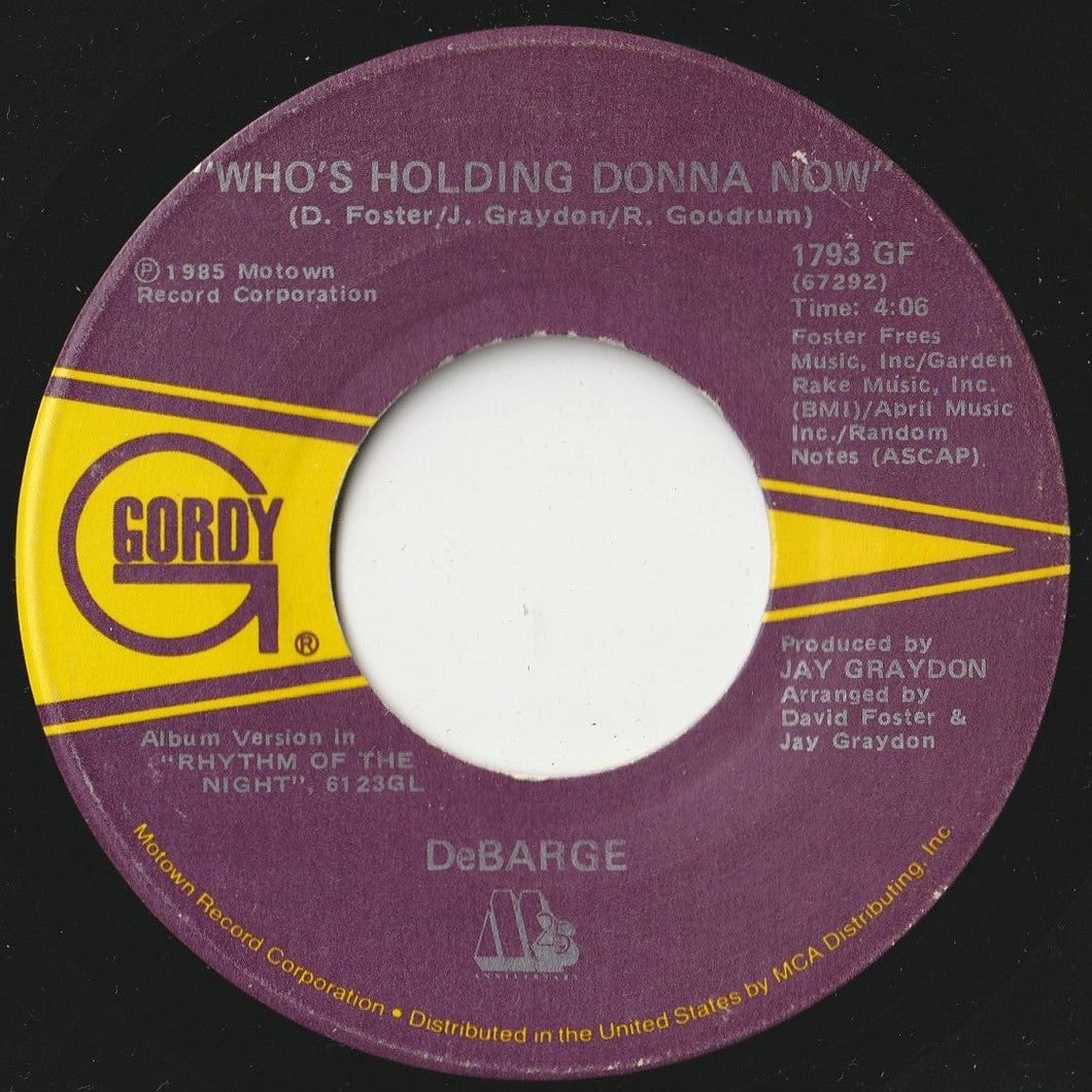 DeBarge - Who's Holding Donna Now / Be My Lady (7 inch Record / Used)