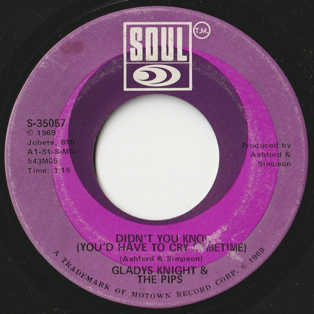 Gladys Knight & The Pips - Didn't You Know (You'd Have To Cry Sometime) / Keep An Eye (7 inch Record / Used)