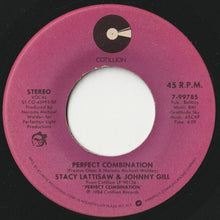 Load image into Gallery viewer, Stacy Lattisaw, Johnny Gill - Perfect Combination / Heartbreak Look (7 inch Record / Used)
