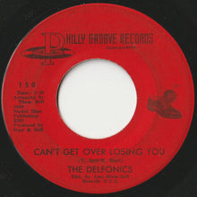 Load image into Gallery viewer, Delfonics  - La-La-Means I Love You / Can&#39;t Get Over Losing You (7 inch Record / Used)
