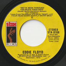 Load image into Gallery viewer, Eddie Floyd - I Wanna Do Things For You / We&#39;ve Been Through Too Much Together (7 inch Record / Used)
