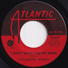 Load image into Gallery viewer, Solomon Burke - Keep Looking / I Don&#39;t Want You No More (7 inch Record / Used)
