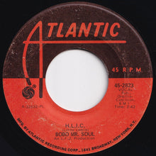 Load image into Gallery viewer, Bobo Mr. Soul - Answer To The Want Ads / H.L.I.C. (7 inch Record / Used)
