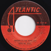 Load image into Gallery viewer, Bobo Mr. Soul - Answer To The Want Ads / H.L.I.C. (7 inch Record / Used)
