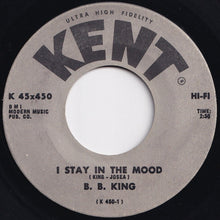 画像をギャラリービューアに読み込む, B.B. King - I Stay In The Mood / Early Every Morning (7 inch Record / Used)
