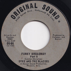 Dyke And The Blazers - Funky Broadway (Part 1) / (Part 2) (7 inch Record / Used)