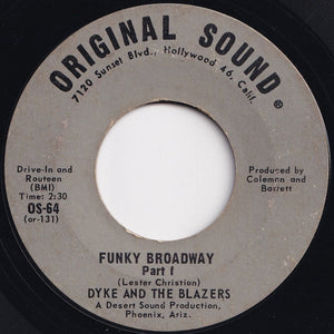 Dyke And The Blazers - Funky Broadway (Part 1) / (Part 2) (7 inch Record / Used)