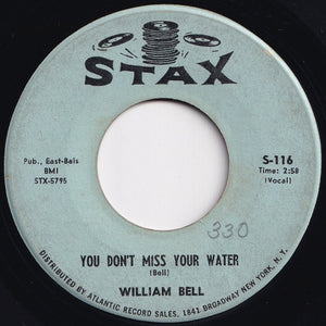 William Bell - You Don't Miss Your Water / Formula Of Love (7 inch Record / Used)