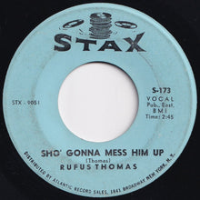 画像をギャラリービューアに読み込む, Rufus Thomas - Willy Nilly / Sho&#39; Gonna Mess Him Up (7 inch Record / Used)
