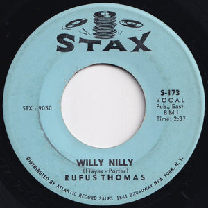 Rufus Thomas - Willy Nilly / Sho' Gonna Mess Him Up (7 inch Record / Used)