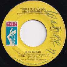 Load image into Gallery viewer, Jean Knight - Mr. Big Stuff / Why I Keep Living These Memories (7 inch Record / Used)
