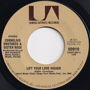 Cornelius Brothers & Sister Rose - Too Late To Turn Back Now / Lift Your Love Higher (7 inch Record / Used)