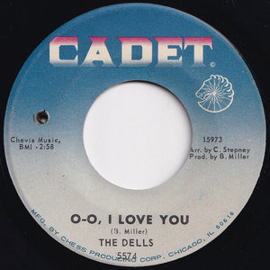 Dells - O-O, I Love You / There Is (7 inch Record / Used)