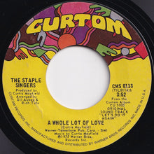 Load image into Gallery viewer, Staple Singers - A Whole Lot Of Love / New Orleans (7 inch Record / Used)
