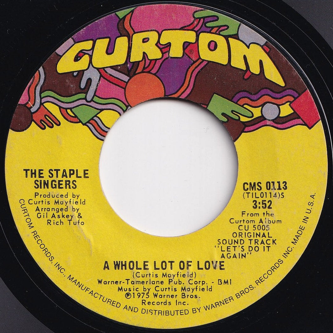 Staple Singers - A Whole Lot Of Love / New Orleans (7 inch Record / Used)