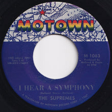 画像をギャラリービューアに読み込む, Supremes - I Hear A Symphony / Who Could Ever Doubt My Love (7 inch Record / Used)
