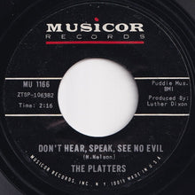 Load image into Gallery viewer, Platters - I Love You 1000 Times / Don&#39;t Hear, Speak, See No Evil (7 inch Record / Used)
