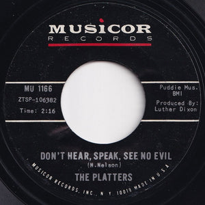 Platters - I Love You 1000 Times / Don't Hear, Speak, See No Evil (7 inch Record / Used)