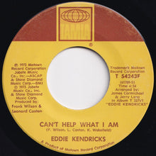 Load image into Gallery viewer, Eddie Kendricks - Boogie Down / Can&#39;t Help What I Am (7 inch Record / Used)
