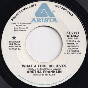 Aretha Franklin - What A Fool Believes (Mono) / (Stereo) (7 inch Record / Used)