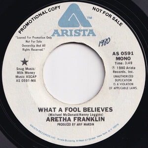 Aretha Franklin - What A Fool Believes (Mono) / (Stereo) (7 inch Record / Used)