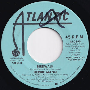 Herbie Mann  - Birdwalk / Birdwalk (7 inch Record / Used)