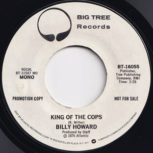 Billy Howard - King Of The Cops / King Of The Cops (7 inch Record / Used)