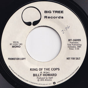 Billy Howard - King Of The Cops / King Of The Cops (7 inch Record / Used)