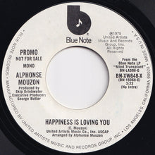 Charger l&#39;image dans la galerie, Alphonse Mouzon - Happiness Is Loving You (Mono) / (Stereo) (7 inch Record / Used)
