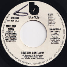 Charger l&#39;image dans la galerie, Marlena Shaw - Love Has Gone Away (Mono) / (Stereo) (7 inch Record / Used)
