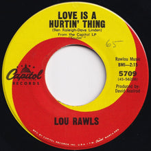 Load image into Gallery viewer, Lou Rawls - Love Is A Hurtin&#39; Thing / Memory Lane (7 inch Record / Used)
