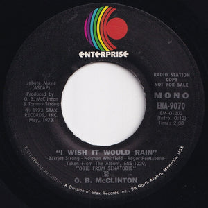 O.B. McClinton - I Wish It Would Rain (Mono) / (Stereo) (7 inch Record / Used)