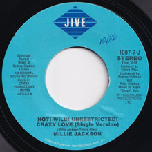 Load image into Gallery viewer, Millie Jackson - Hot! Wild! Unrestricted! Crazy Love (Single Version) / (Instrumental Version) (7 inch Record / Used)
