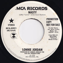 画像をギャラリービューアに読み込む, Lonnie Jordan - Nasty (Mono) / (Stereo) (7 inch Record / Used)
