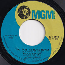 Load image into Gallery viewer, Brook Benton - If You&#39;ve Got The Time / You Take Me Home Honey (7 inch Record / Used)
