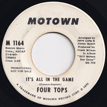 Load image into Gallery viewer, Four Tops - It&#39;s All In The Game / It&#39;s All In The Game (7 inch Record / Used)
