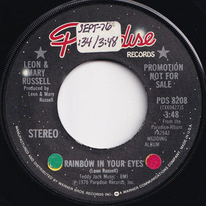 Leon & Mary Russell - Rainbow In Your Eyes / Love's Supposed To Be That Way (7 inch Record / Used)