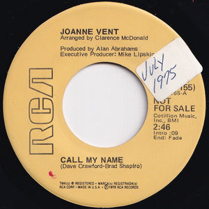 Joanne Vent - Call My Name (Mono) / (Stereo) (7 inch Record / Used)