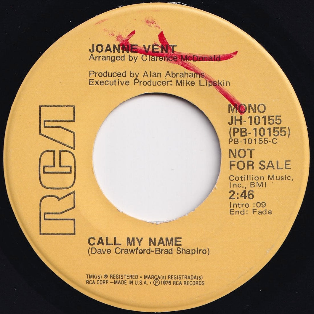 Joanne Vent - Call My Name (Mono) / (Stereo) (7 inch Record / Used)