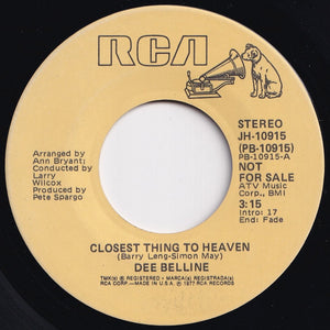 Dee Belline - Closest Thing To Heaven (Mono) / (Stereo) (7 inch Record / Used)