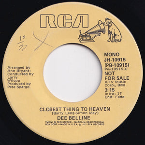 Dee Belline - Closest Thing To Heaven (Mono) / (Stereo) (7 inch Record / Used)