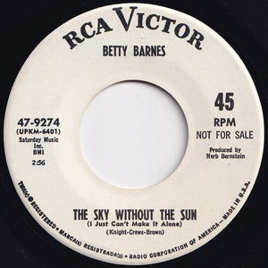 Betty Barnes - Walking Down Broadway / The Sky Without The Sun (I Just Can't Make It Alone) (7 inch Record / Used)