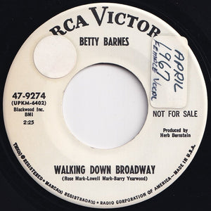 Betty Barnes - Walking Down Broadway / The Sky Without The Sun (I Just Can't Make It Alone) (7 inch Record / Used)