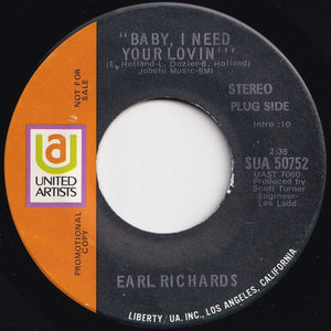 Earl Richards - Baby I Need Your Lovin' (Mono) / (Stereo) (7 inch Record / Used)