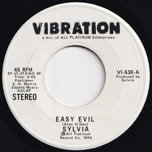 Sylvia - Easy Evil (Mono) / (Stereo) (7 inch Record / Used)