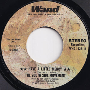 South Side Movement - I' Been Watchin' You / Have A Little Mercy (7 inch Record / Used)