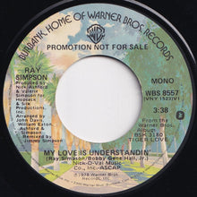 Load image into Gallery viewer, Ray Simpson - My Love Is Understandin&#39; (Mono) / (Stereo) (7 inch Record / Used)
