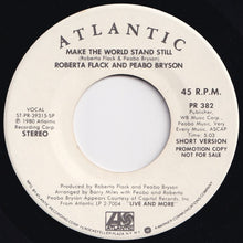 画像をギャラリービューアに読み込む, Roberta Flack, Peabo Bryson - Make The World Stand Still (Short Version) / (Long Version) (7 inch Record / Used)
