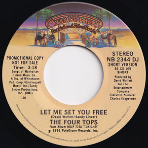 Four Tops - Let Me Set You Free (Short Version) / (Long Version) (7 inch Record / Used)